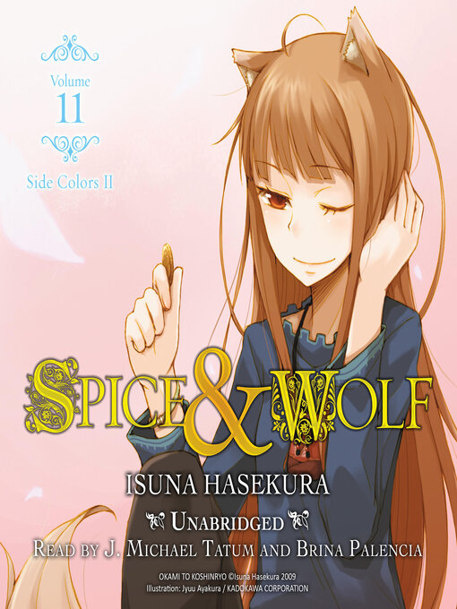 Title details for Spice and Wolf, Volume 11 by Isuna Hasekura - Available